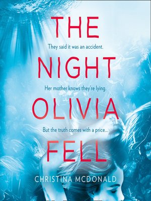 cover image of The Night Olivia Fell